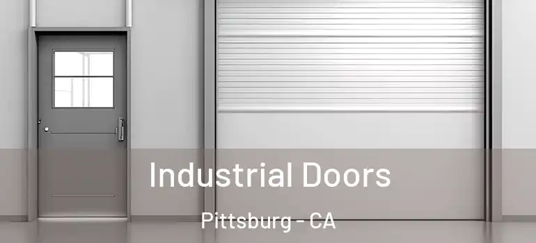  Industrial Doors Pittsburg - CA
